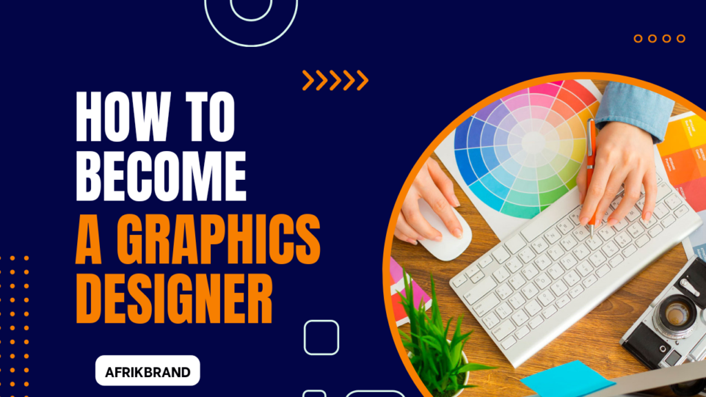 How-to-become-a-graphics-designer